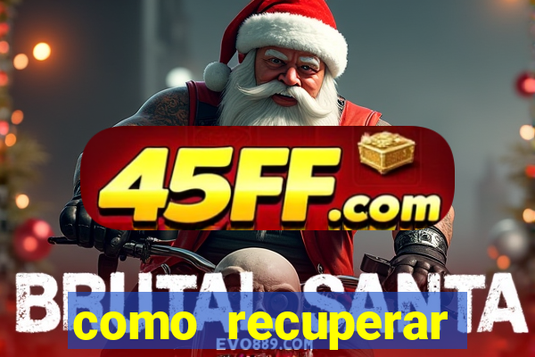 como recuperar dinheiro perdido em apostas